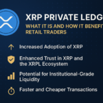 The XRP Private Ledger Explained: How It Can Benefit Retail Traders
